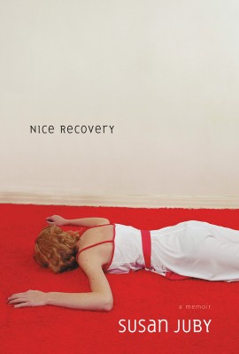 MONTECRISTO: "Nice Recovery" by Susan Juby