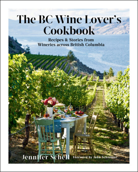 The BC Wine Lover’s Cookbook