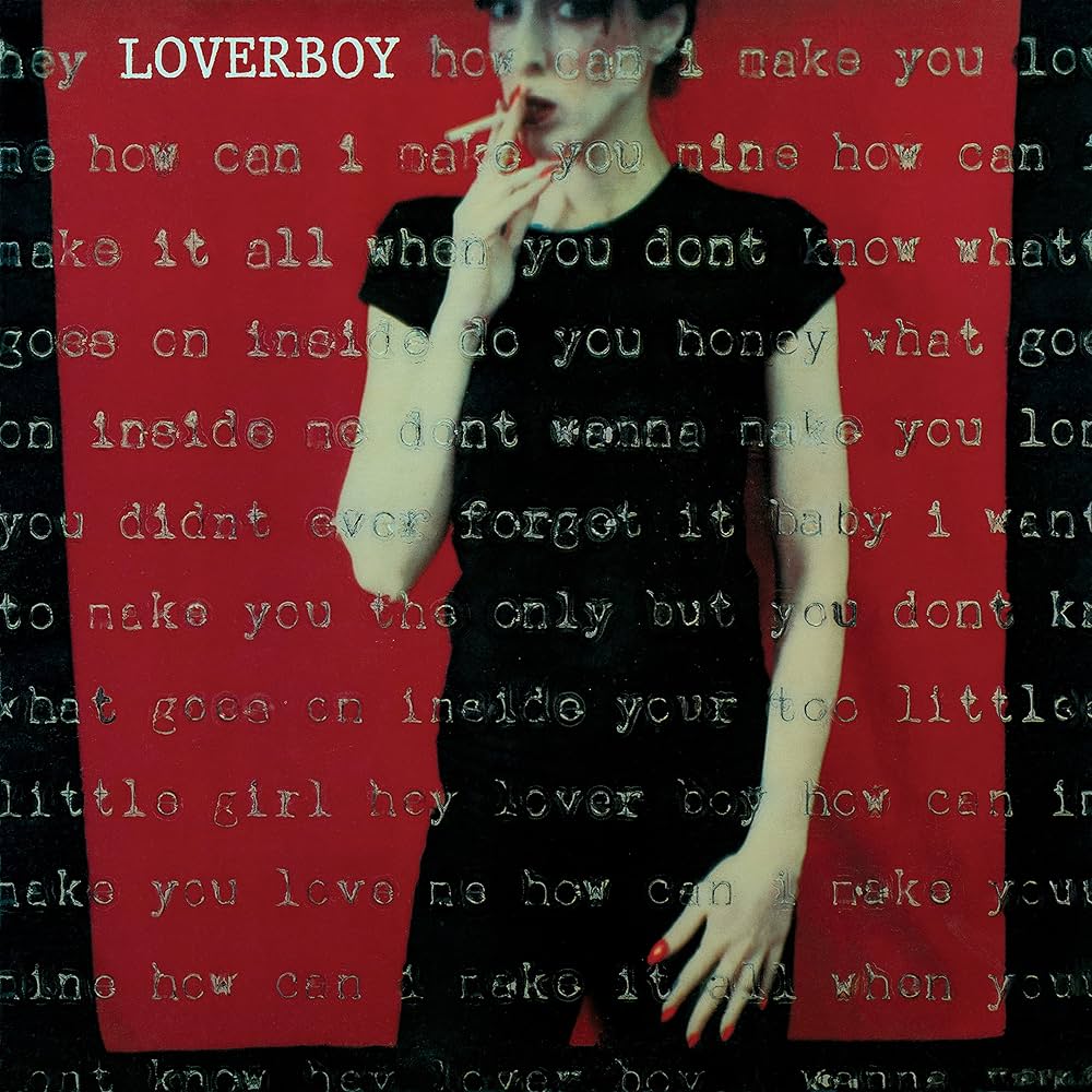 The album artwork of Loverboy's debut, self-titled album. A woman smokes a cigarette in front of a red wall.